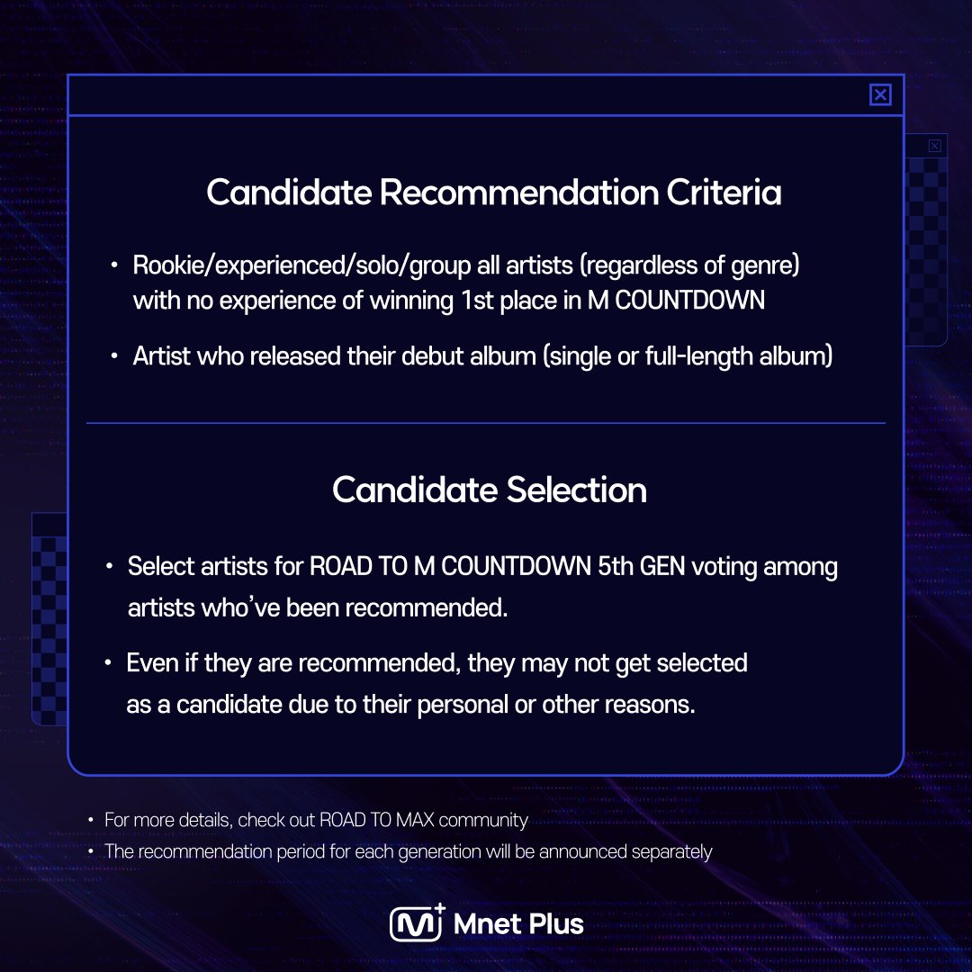 [#ROAD_TO_MAX]
ROAD TO M COUNTDOWN
5th GEN Recommendation Open  🔔

The first challenge opportunity of 
ROAD TO MAX!🎁
It begins with fans’ recommendation.

Recommendation period: ~ 1/27 (FRI) 15:00 KST 

RECOMMEND NOW
👉bit.ly/3CPOvV4

#ROAD_TO_MCD #MnetPlus #엠넷플러스
