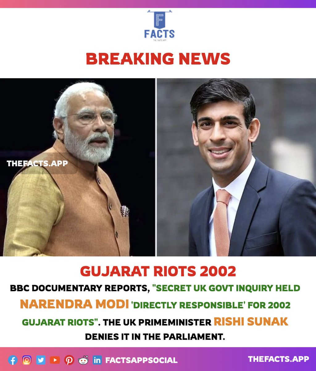 factsappsocial's tweet photo. #BreakingNews BBC (@BBC) : Secret #UK Govt Inquiry Held #Modi 'Directly Responsible' for 2002 #GujaratRiots. #RishiSunak denies it in #Parliament. #गुजरातदंगा #नरेंद्रमोदी #बीबीसीडॉक्यूमेंट्री #यूकेसरकार #NarendraModi #BBCDocumentary #UKGovt #WhoIsBBC #BJP #WhoIsBBC #godhra https://t.co/zxzu8I3ahB