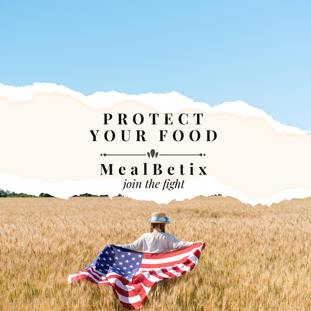 PROTECT YOUR FOOD
MealBetix.com

#mealbetix #jointhefight #ProtectOurFood #foodtransparency #foodsupply #cleanfooddelivery #contaminatedfood #pesticidesfree #herbicides #glyphosatefree #foodrights #righttocleanfood