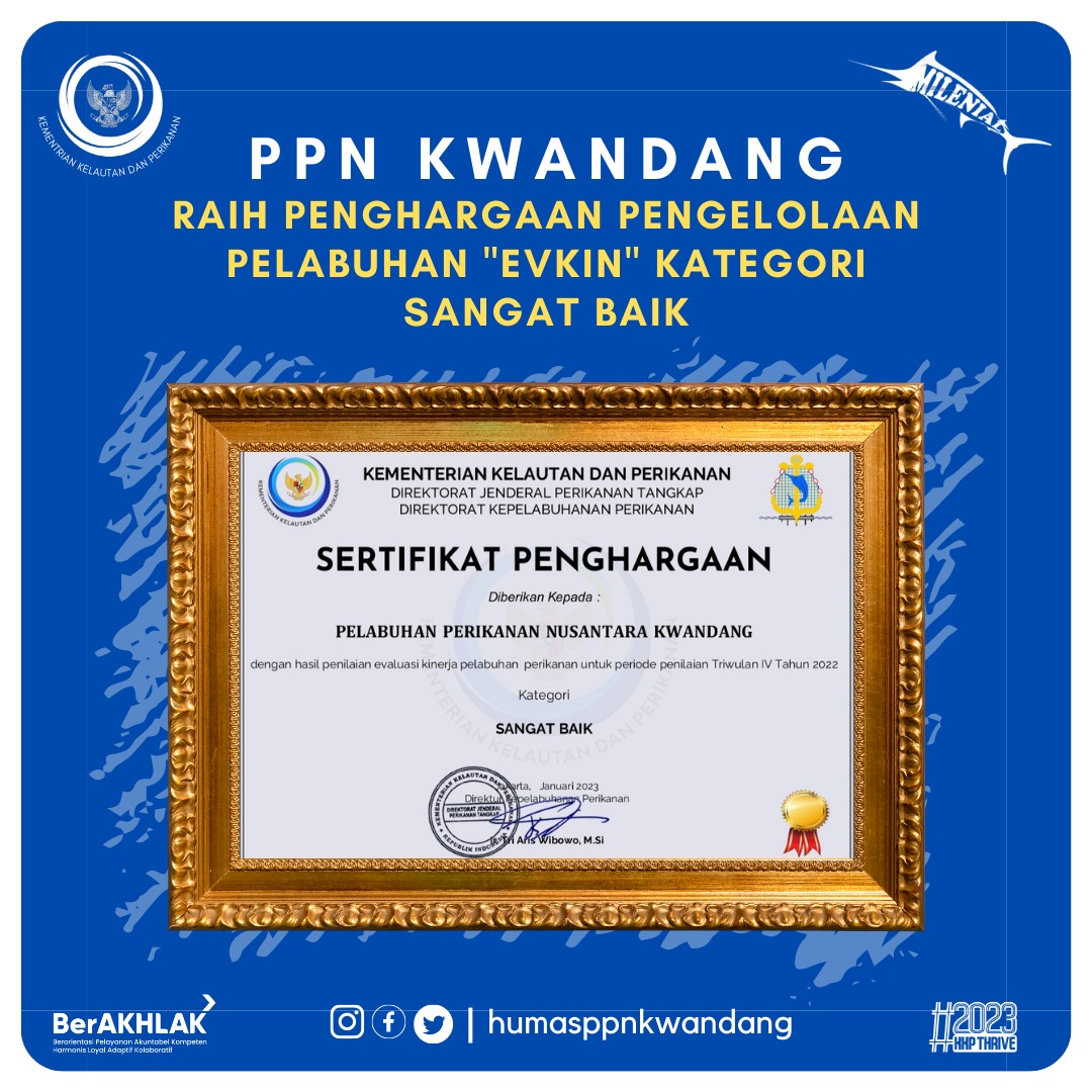 ppn_kwandang's tweet photo. Pencapaian pengelolaan pelabuhan di PPN Kwandang berhasil meraih kategori sangat baik, proficiat. Kerja keras seluruh elemen organisasi PPN Kwandang membuahkan hasil. Salam hormat untuk Pak Ses @Om_trian dan @djpt_kkp 
#kkpthrive #EkonomiBiru https://t.co/ChTBc9eR4m