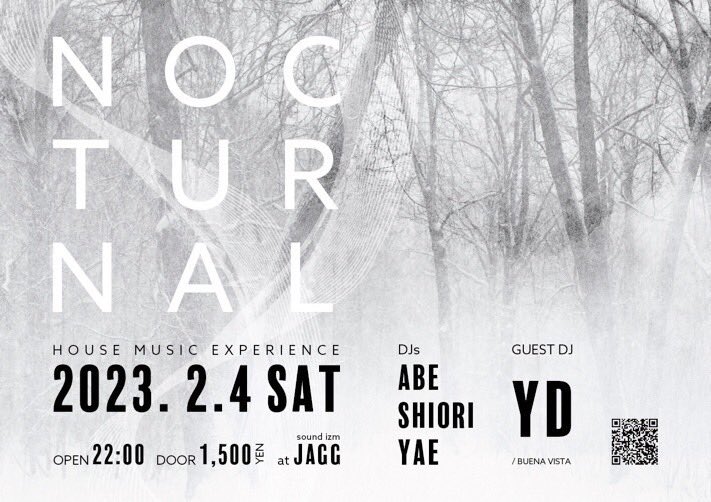JAGG_hakodate's tweet photo. 2023年2月4日(土) NOCTURNAL 
HOUS MUSIC EXPERIENCE
open 22:00
[Guest DJ]
YD (BUENA VISTA)
[DJ’s] ABE SHIORI
YAE
入場料 ¥1500 (1ドリンク購入制)
問/函館市本町32-13第4LC館B1 0138-76-9806 sound ism JAGG
#北海道 #函館 #五稜郭 #本町 #JAGG #soundismjagg #musicbar #djbar https://t.co/POc7RXtpEL