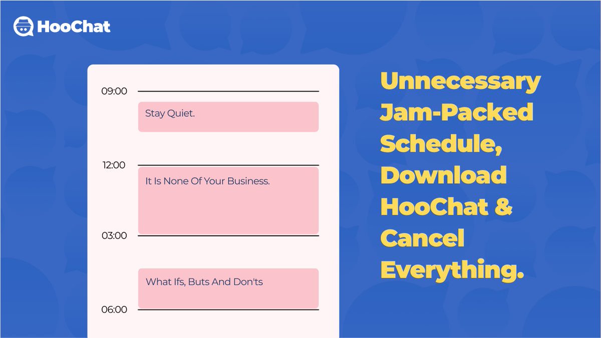 HooChatApp's tweet photo. No one is a fan of a thick schedule. 

🗓️ This is a friendly reminder to step back when needed. #HooConversations https://t.co/y00YBXhIYK