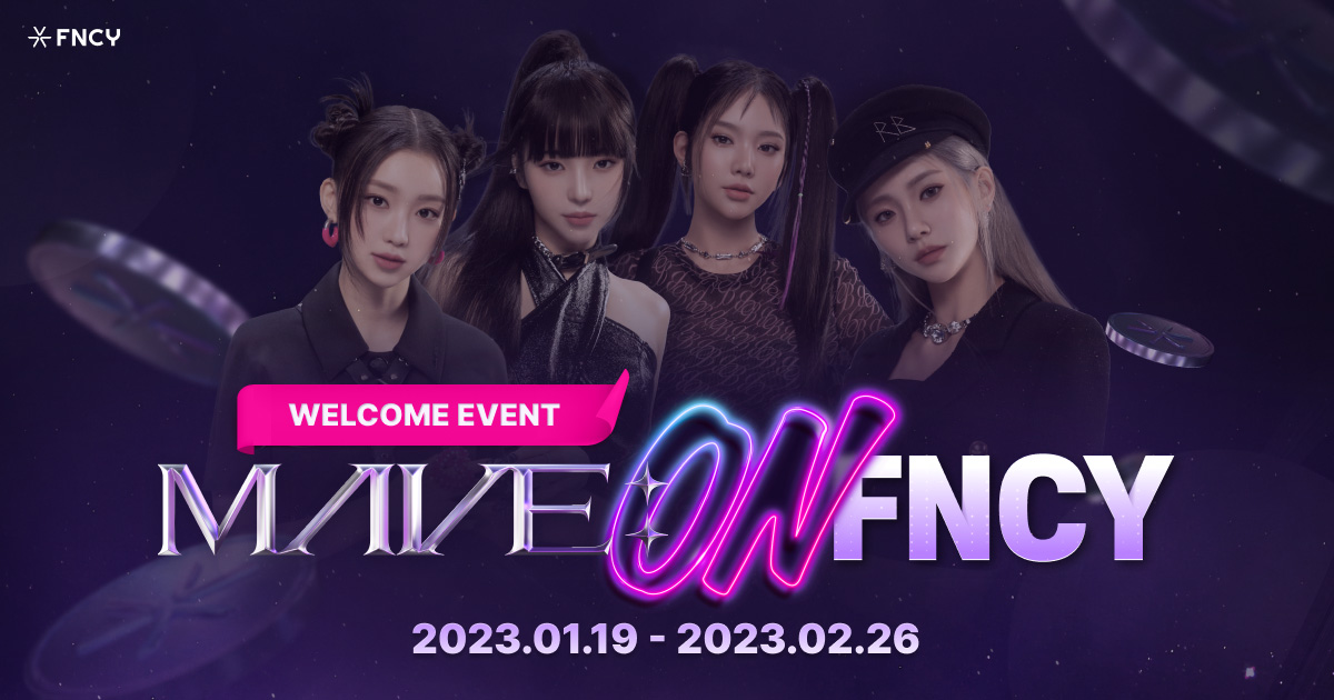 MAVE_official_'s tweet photo. [📢]
MAVE: on FNCY, Welcome EVENT❗ 
Claim the special Welcome Badge of MAVE: through this special Welcome Event🪙

📅 Event Period 
 ~2023.02.26

More info
👉 https://t.co/NsD6OFbACA 

MAVE: Fanclub Channel
👉 https://t.co/usr0VFXTY8 

#MAVE #메이브 #PANDORAS_BOX #PANDORA https://t.co/eZ0PjTfM1a