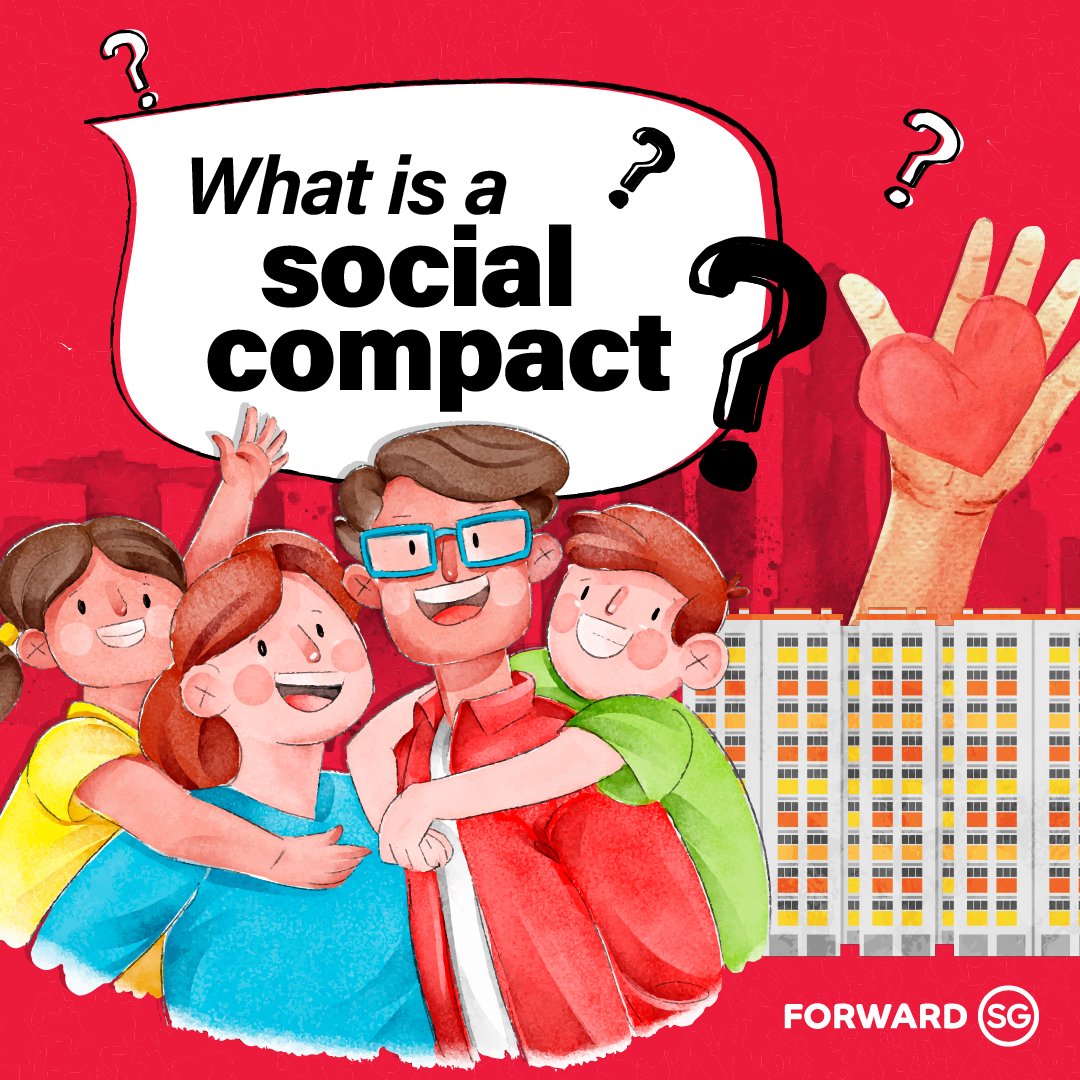 Our SG Home of Forward SG on Twitter "ForwardSG Wondering what is a social compact and why