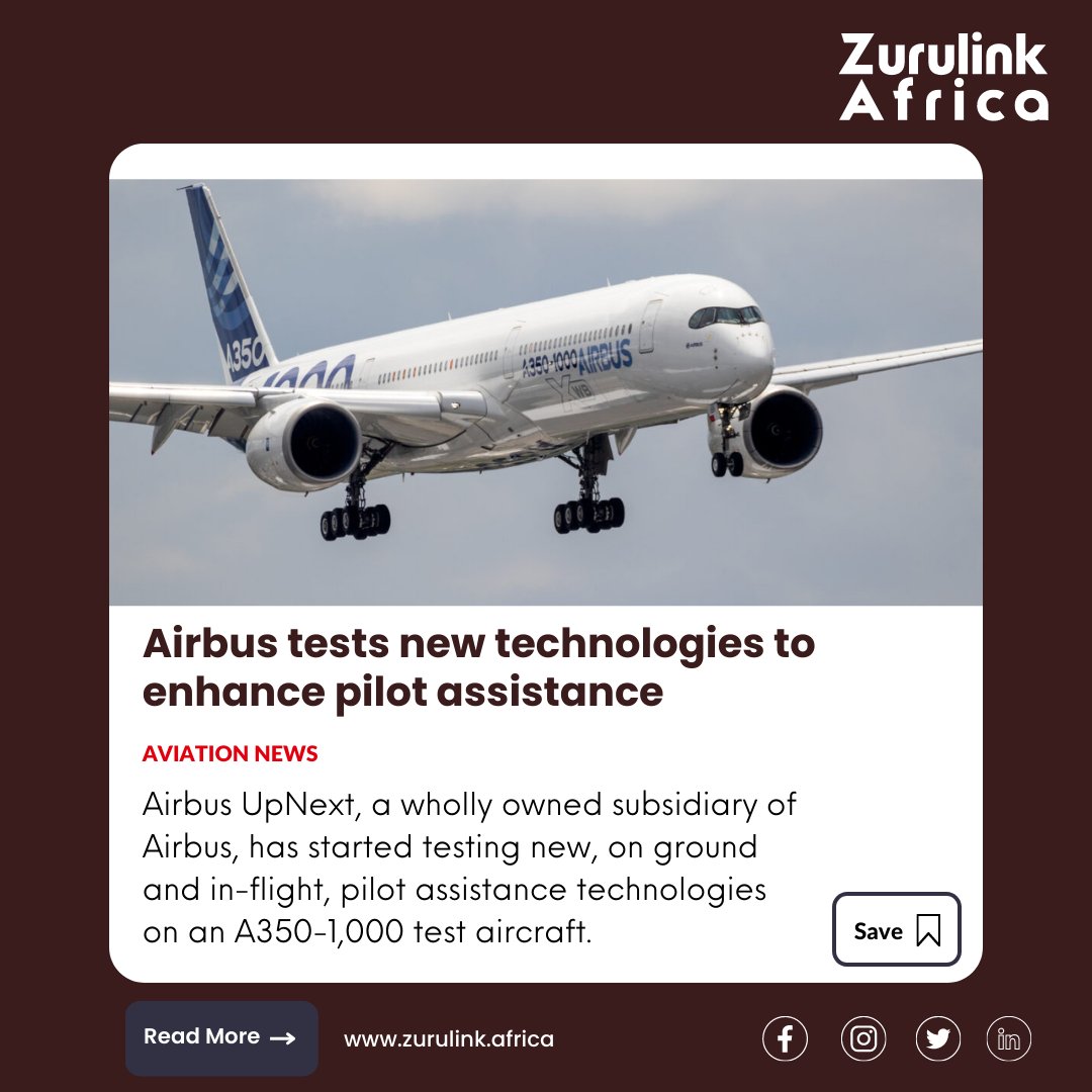 ZuruLink's tweet image. Airbus UpNext, a wholly owned subsidiary of Airbus, has started testing new, on ground and in-flight, pilot assistance technologies on an A350-1,000 test aircraft. 
#PilotAssistance #A350Testing #InnovativeTechnology #FutureOfFlying #Aviation