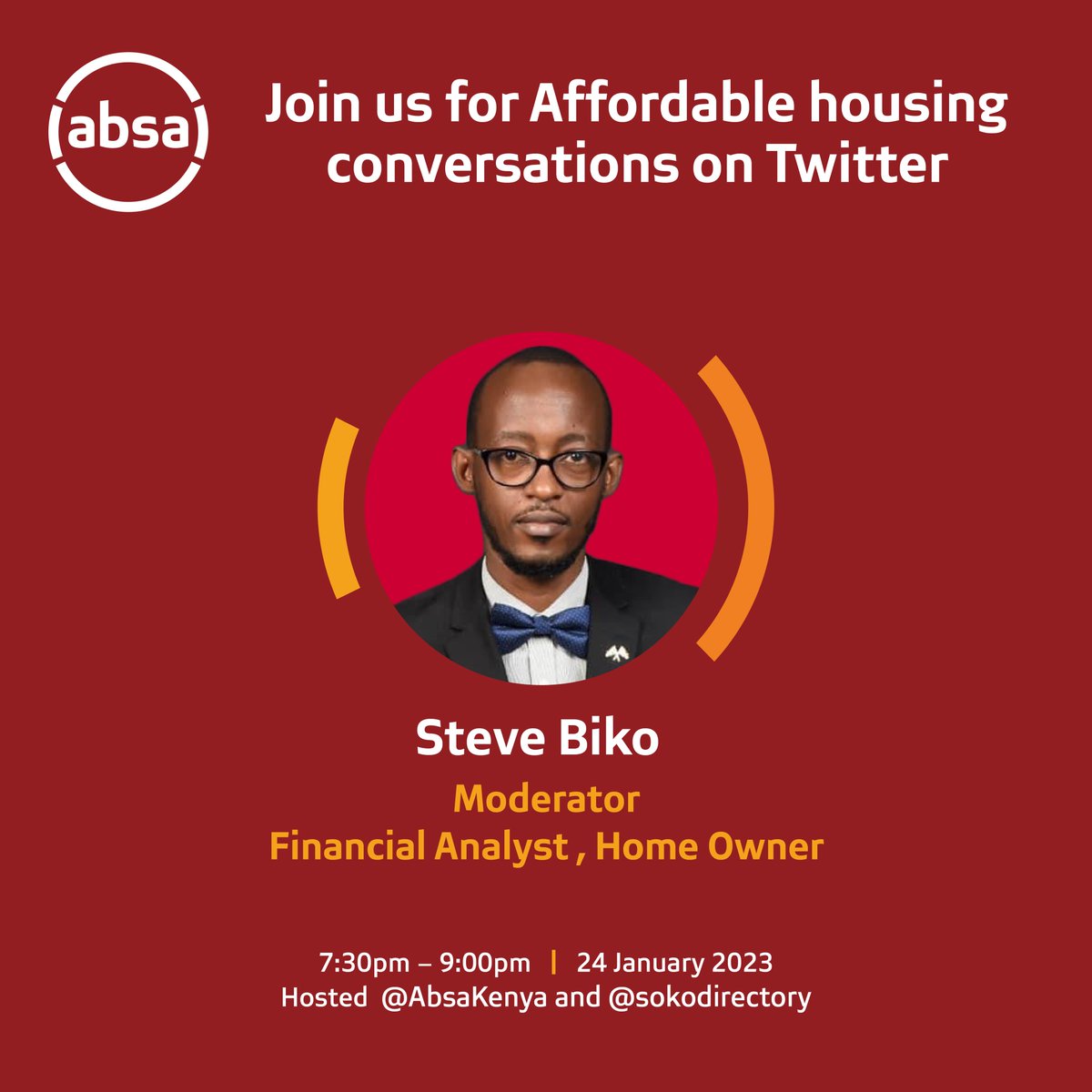 AbsaKenya's tweet photo. Join Steve Biko, a Financial Analyst as he moderates the Absa affordable housing Space on 24 January with a panel of experts from Absa.
Follow @AbsaKenya and @SokoDirectory pages so you don’t miss out.
#AbsaHomeOwnershipSpace
#AbsaAffordableHousing https://t.co/hnoaHwBir7
