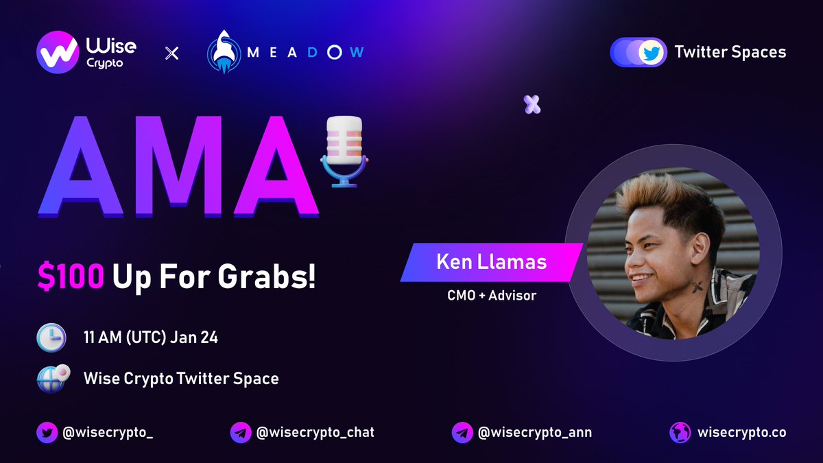 🥳 Wise Crypto x #Meadow Twitter Spaces AMA ⏰ Time: Jan 24, 11:00 AM (UTC)  🎁 100 $BUSD for 10 Best Questions 🔷Follow @WiseCrypto_ & @meadowlaunch  🔷Rules https://t.co/CUl6iUpzdO 🔷Comment Questions & Tag