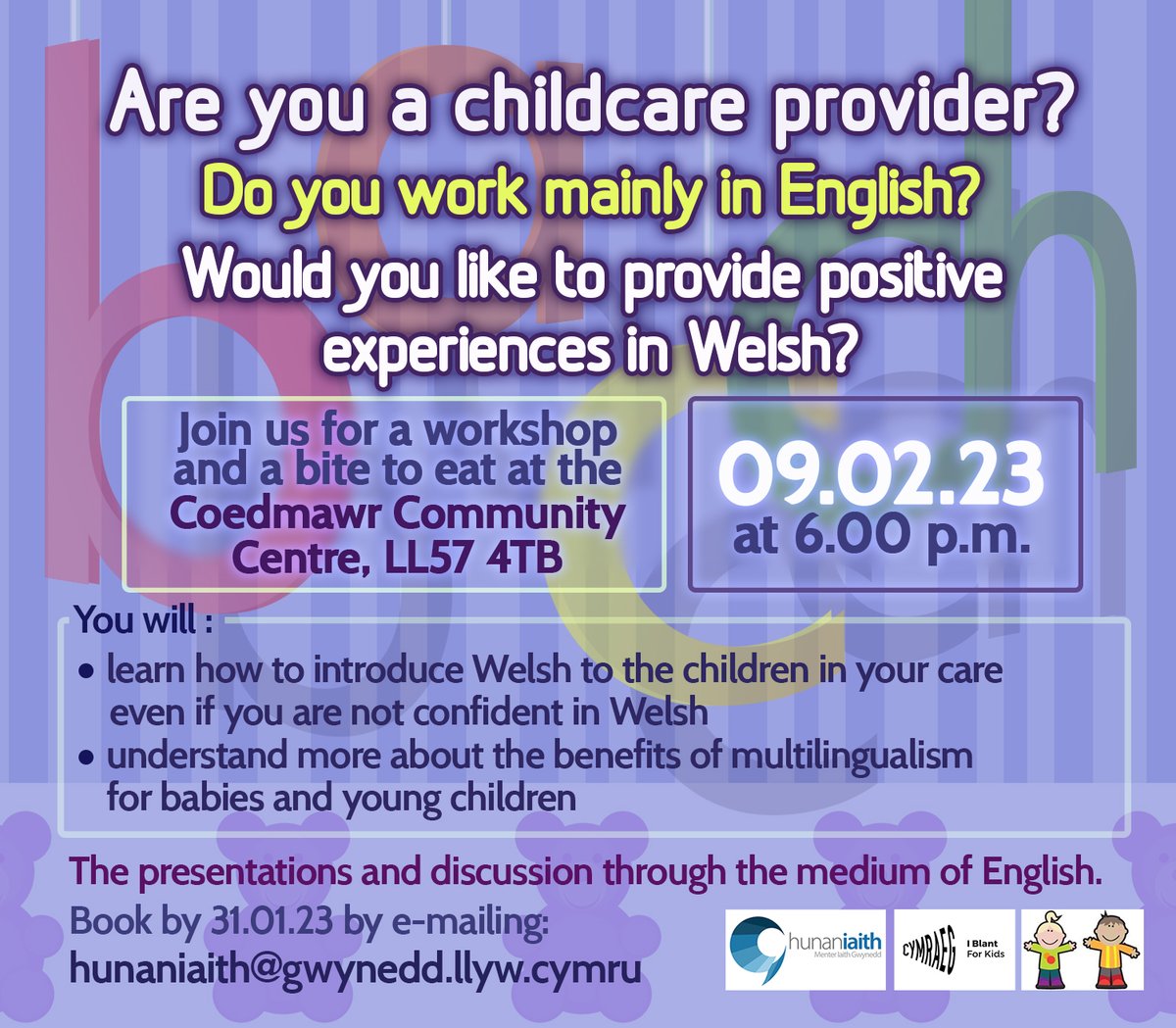 @hunaniaith @PACEYCymru @MudiadMeithrin @GGTGwyneddFIS #gofalplant #childcare #Cymraeg #Welsh