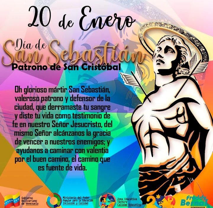 #20deEnero
#DiadeSanSebastian
#PatronodeSanCristobal

Santoral del 20 de enero: día de #SanSebastian soldado romano asesinado por su fe en Jesús. 

Desde 1965 se realiza la Feria Internacional de San Sebastián #Fiestas Patronales de gran relevancia en 🇻🇪

<a href="/NicolasMaduro/">Nicolás Maduro</a>
#MPPE