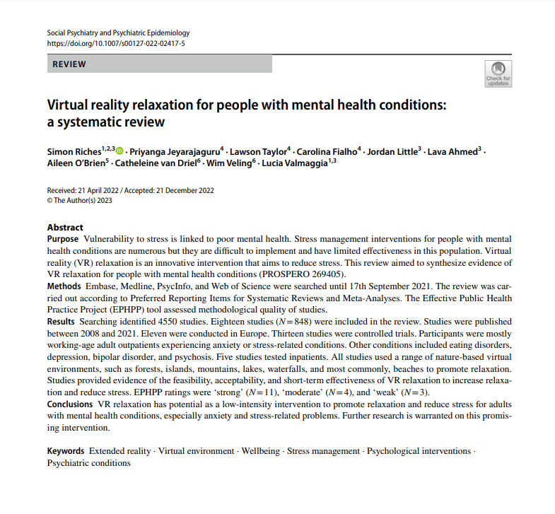 Simon Riches (@sjriches) on Twitter photo Our paper 'Virtual reality relaxation for people with mental health conditions: a systematic review' out now <a href="/sppejournal/">Social Psychiatry and Psychiatric Epidemiology</a> <a href="/SpringerNature/">Springer Nature</a>
#VirtualReality #VR #ExtendedReality #XR #mentalhealth #mentalillness #Wellbeing #stress #stressrelief #relaxation
link.springer.com/article/10.100… Our paper 'Virtual reality relaxation for people with mental health conditions: a systematic review' out now <a href="/sppejournal/">Social Psychiatry and Psychiatric Epidemiology</a> <a href="/SpringerNature/">Springer Nature</a>
#VirtualReality #VR #ExtendedReality #XR #mentalhealth #mentalillness #Wellbeing #stress #stressrelief #relaxation
link.springer.com/article/10.100…