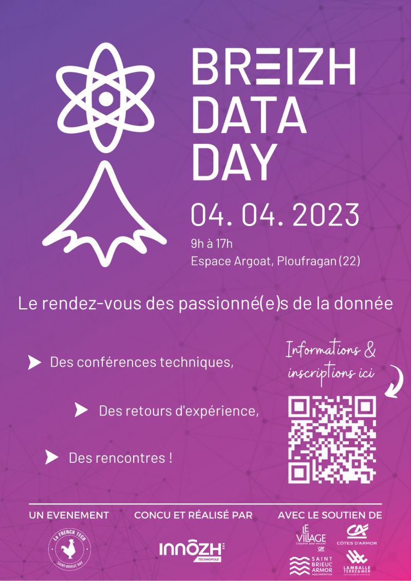 🚨 #SAVETHEDATE #DATA 
💻 Vous êtes passionné(e)s par les données, cet évent est fait pour vous:
◾ Conférences
◾ Retours d'expérience
◾ Stands
◾ Rencontres

📅 Rendez-vous le 4 avril 2023, de 9h à 17h à l'Espace Argoat (Ploufragan - 22)

👉 breizhdataday.github.io