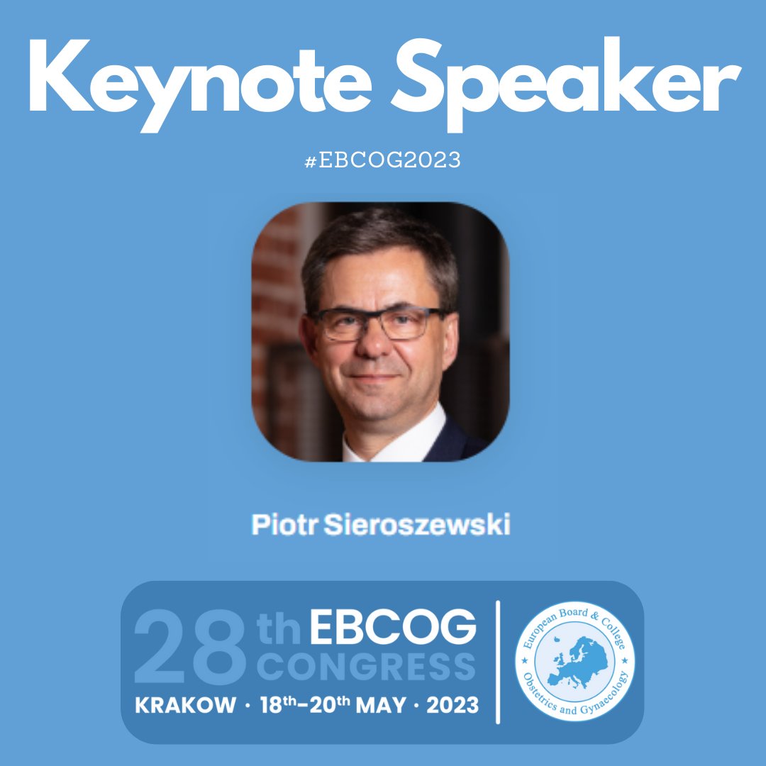 📢Announcement - Piotr Sieroszewski is one of the keynote speakers.
Be present in Krakow - come to the EBCOG Congress to see him live!

#EBCOG2023 #obgyn #krakow
