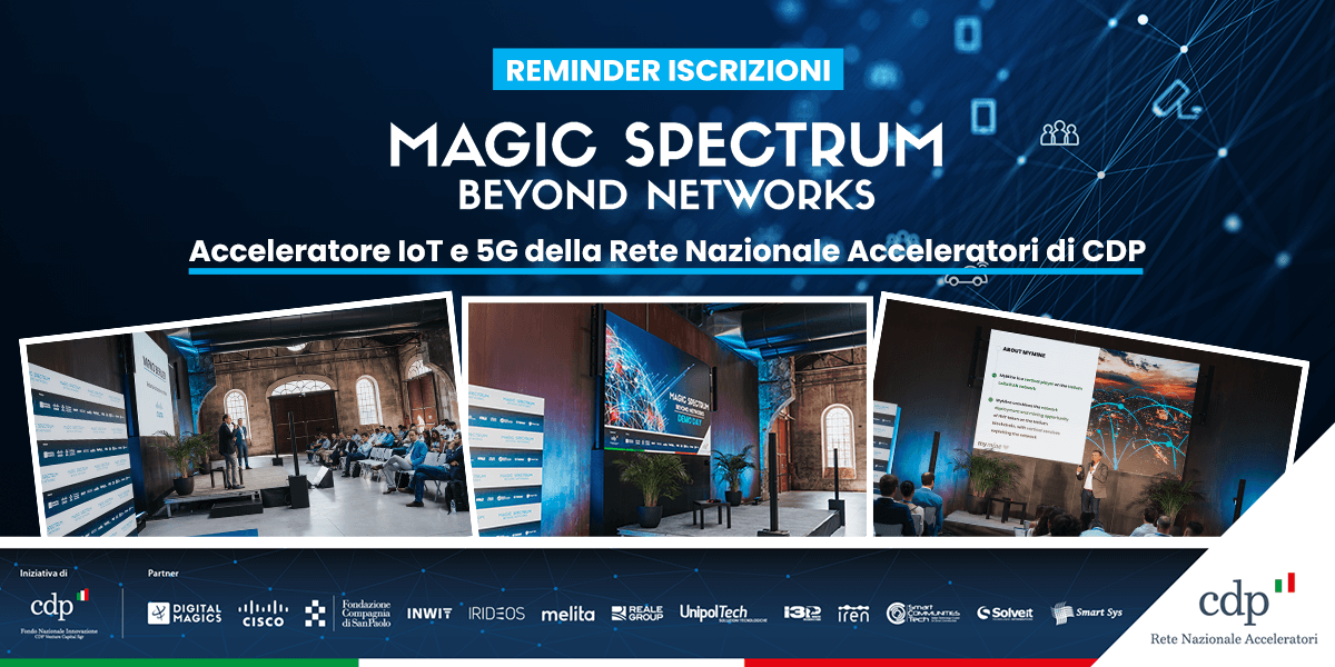 Digital_Magics's tweet photo. Partecipa alla call per la nuova edizione di #MagicSpectrum, programma di accelerazione in ambito 5G e IoT di @GruppoCDP entro il 23 gennaio.
Entra a far parte dell’hub europeo: https://t.co/YCLgBl8fVy 
@CiscoItalia @INWIT_Official @CSP_live @irideos_ @I3P_Torino @cluster_smart https://t.co/zKqX3iFX88