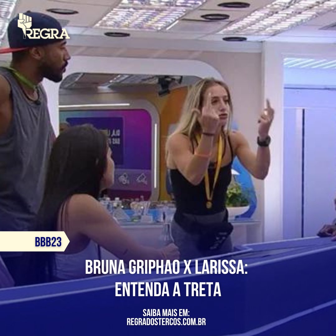 regradostercos's tweet photo. ENTENDA A TRETA: Bruna Griphao e Larissa se desentenderam devido a interpretações diferentes de uma mesma situação que elas viram do quarto do líder. A briga começou quando as líderes e os vips se reuniram para assistir as conversas dos participantes da casa. Essa é uma novidade+ https://t.co/XRapuz3Zbj
