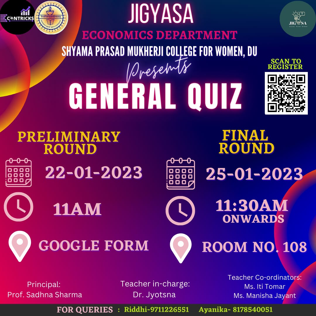 EconTricks_spmc's tweet photo. JIGYASA, the Quiz Society of ECONTRICKS, Shyama Prasad Mukherji College for Women is organising a "GENERAL QUIZ COMPETITION"!✨

📌Registration form link: https://t.co/txjAroBqex https://t.co/x40PZ19PRf