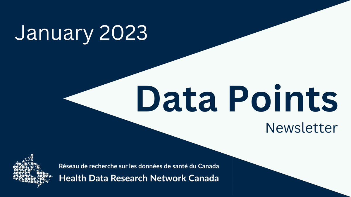 What's up at #HDRNCanada this month? Check out the January edition of Data Points for the latest news in #healthdata across Canada ➡️ bit.ly/HDRNDataPoints…