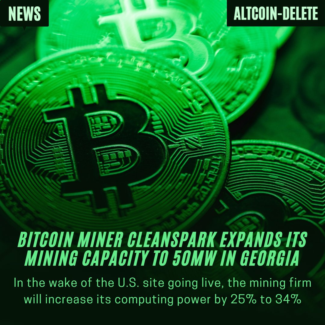 AltcoinDelete's tweet photo. Bitcoin Miner CleanSpark Expands Its Mining Capacity To 50MW In Georgia

IG:altcoindelete

Follow For More Daily Updates on Everything Crypto &amp; NFT!
#Bitcoin 
#bitcoinmining 
#cryptomarket 
#Crypto 
#CryptoInvestor 
#blockchain 
#BTC 
#Mining 
https://t.co/k1dM2qzI4U https://t.co/v4FzPebTAK
