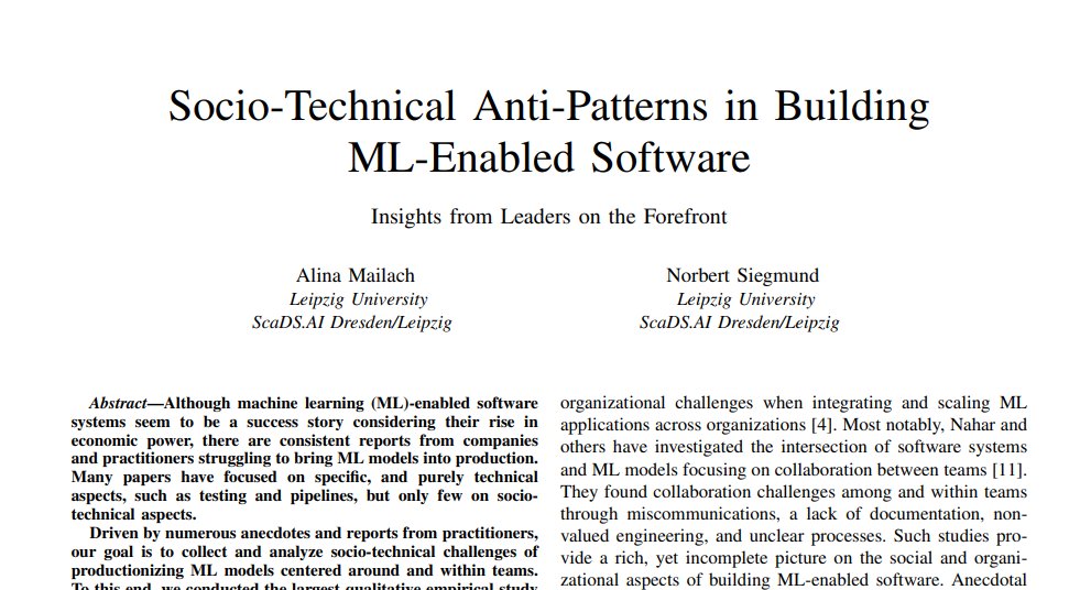 Alina Mailach (@__mailach) on Twitter photo “What socio-technical challenges arise when building ML-enabled software?”
@norbsen and I analyzed 70+ videos of #MLOps practitioners and condensed our findings into 17 anti-patterns.
Find the preprint of our paper that was accepted <a href="/ICSEconf/">ICSE</a>: sws.informatik.uni-leipzig.de/wp-content/upl…
(1/3) “What socio-technical challenges arise when building ML-enabled software?”
@norbsen and I analyzed 70+ videos of #MLOps practitioners and condensed our findings into 17 anti-patterns.
Find the preprint of our paper that was accepted <a href="/ICSEconf/">ICSE</a>: sws.informatik.uni-leipzig.de/wp-content/upl…
(1/3)