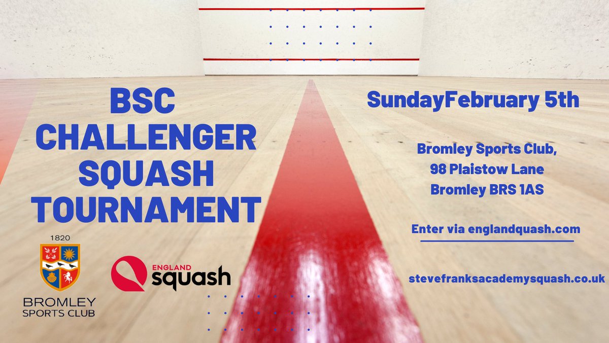 Bromley Sports Club Challenger 1 - Sunday 5 February 2023

Date: Sunday 05 February 2023
Entry Fee: £20.00 (non-member: £20.00)
Level: Challenger
Closing Date: Thursday 02 February 2023
 
Enter online at: sportmgr.co.uk/t/122674/info