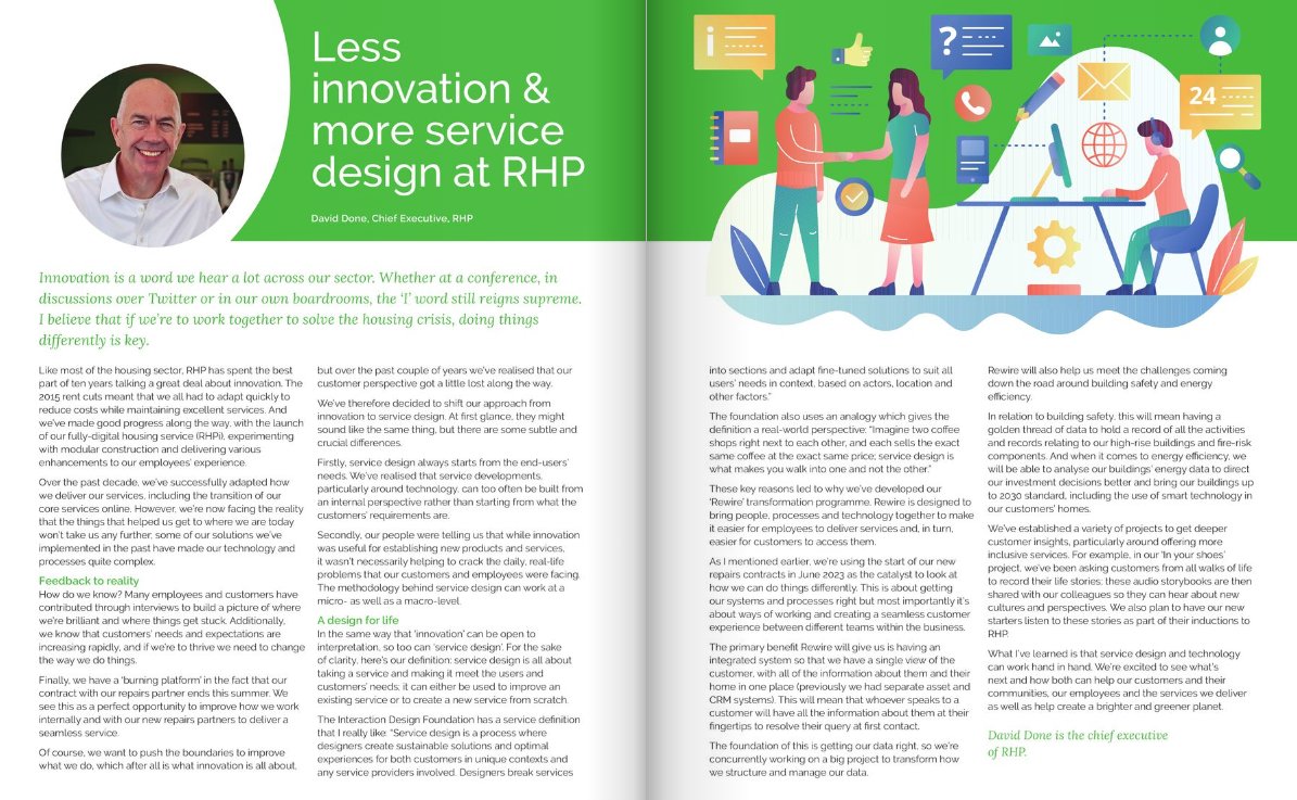 Great to share my thoughts with <a href="/housingtech/">Housing Technology</a> Mag about why we're embracing service design @RHP_UK. I discuss how service design has led us to launching our Rewire transformation programme which has helped us with our new repairs partner appointment &amp; advanced our CRM systems.