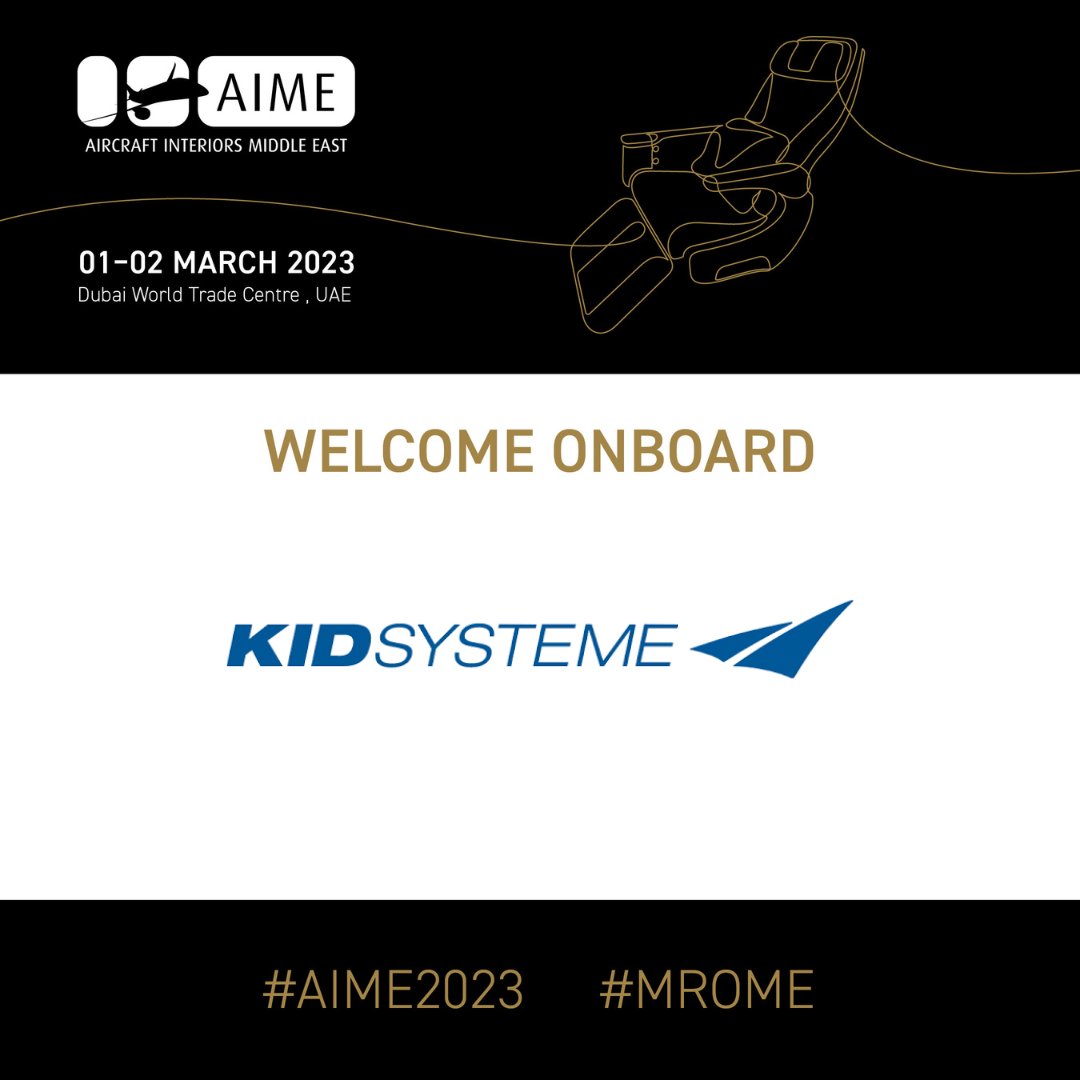 AIMiddleEast's tweet photo. .@kidsysteme will be joining us at #AIME2023. KID Systeme is the leading supplier of electronic cabin systems and services for both passenger planes and corporate jets. 

Register to join them at #AIME from 01 - 02 March 2023 - https://t.co/wY1cJOnki8

#aircraftcabin https://t.co/Xldn1wZ6Oc