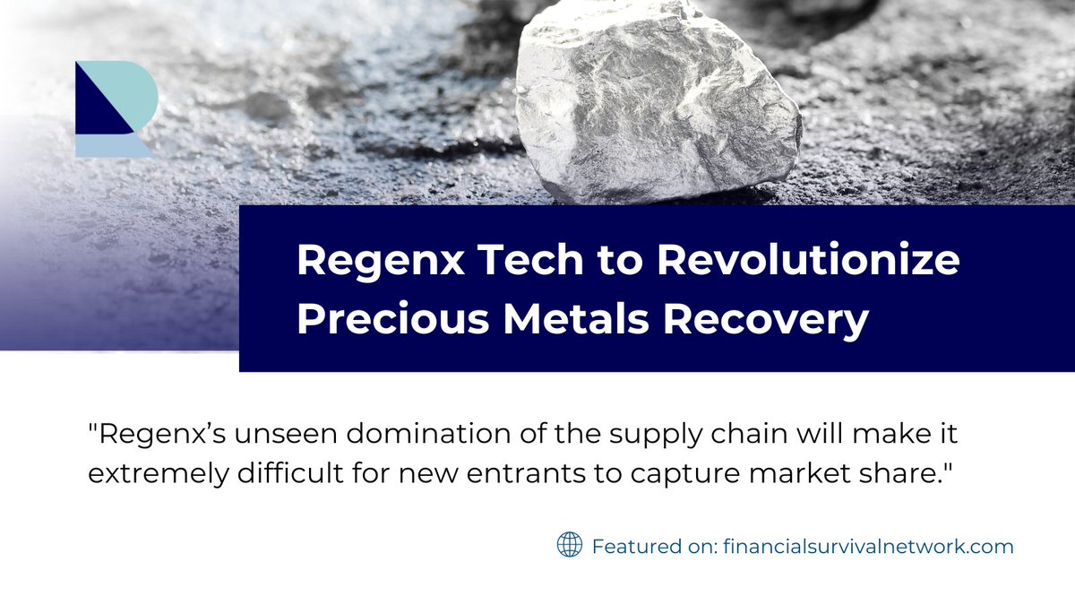 regenxtech's tweet photo. "Regenx’s unseen domination of the supply chain will make it extremely difficult for new entrants to capture market share."

Read the full feature on @KerryLutz  #FinancialSurvivalNetwork

https://t.co/GtqEHTD88A

#Regenx #RGX $RGX #platinum #palladium #cleantech  #sustainability https://t.co/r8j8Sea4xr