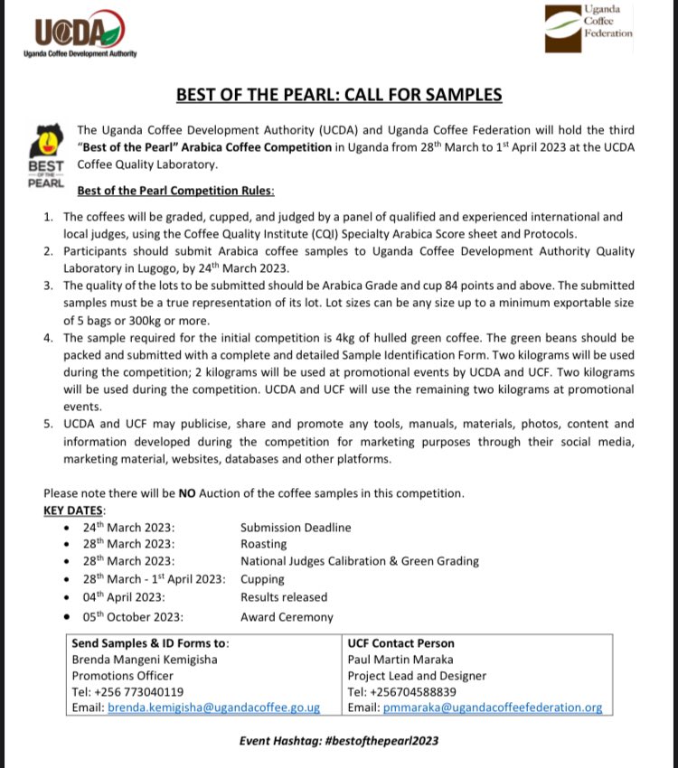 UgandaCoffee_'s tweet photo. Do you have the best Arabica coffee in the Pearl🇺🇬? Here is a chance to get your ☕️ cupped &amp; graded by  @CoffeeUganda @thecqi certified Judges. If it wins, we will promote it in the top coffee markets in the world. 

The deadline for submission of samples is March 24, 2023. https://t.co/xeJesK2EtL
