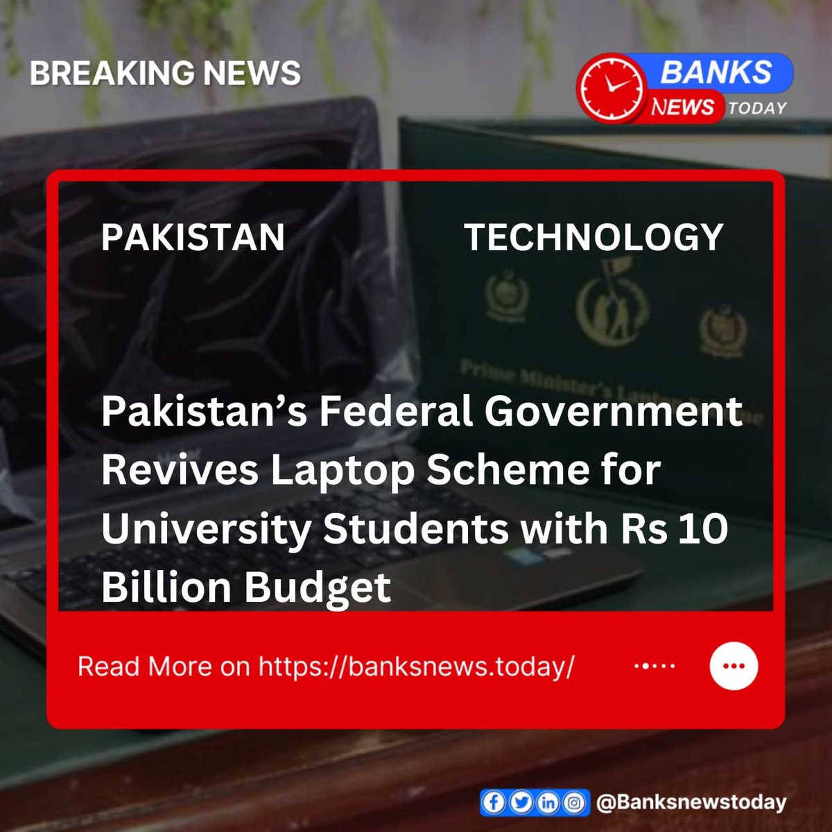 Banksnewstoday's tweet image. #BREAKING
Pakistan’s Federal Government Revives Laptop Scheme for University Students with Rs 10 Billion Budget

#pakistan #pakistantechnology #NewsUpdate #newsfeed #laptopScheme #FederalGovt