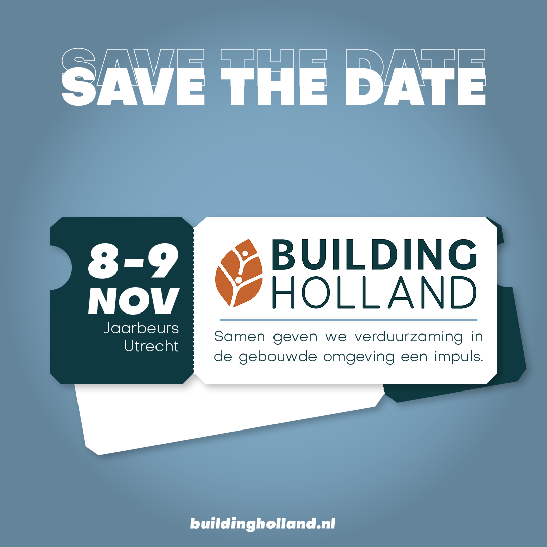 𝗗𝗮𝘁𝘂𝗺 𝗲𝗻 𝗹𝗼𝗰𝗮𝘁𝗶𝗲 𝗯𝗲𝗸𝗲𝗻𝗱! Bezoek op 8 & 9 november '23 Building Holland in @jaarbeurs 📅📍. In het centrum van het land is dit een inspirerende ruimte om de versnelling in integrale samenwerking en verduurzaming aan te jagen. Lees meer: bit.ly/3iPpnXV