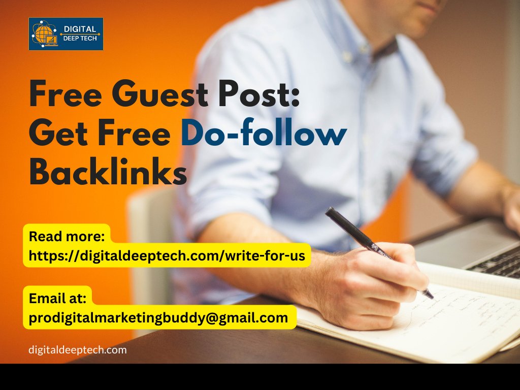 Get Free #GuestPosting service. Visit #DigitalDeepTech to get free guest posting service on #DigitalMarketing related topics.

#Writeforus now at: digitaldeeptech.com/write-for-us/

#freeguestposting #freeguestpost #guestpost #guestposting #guestpostingsites #guestpostingservices