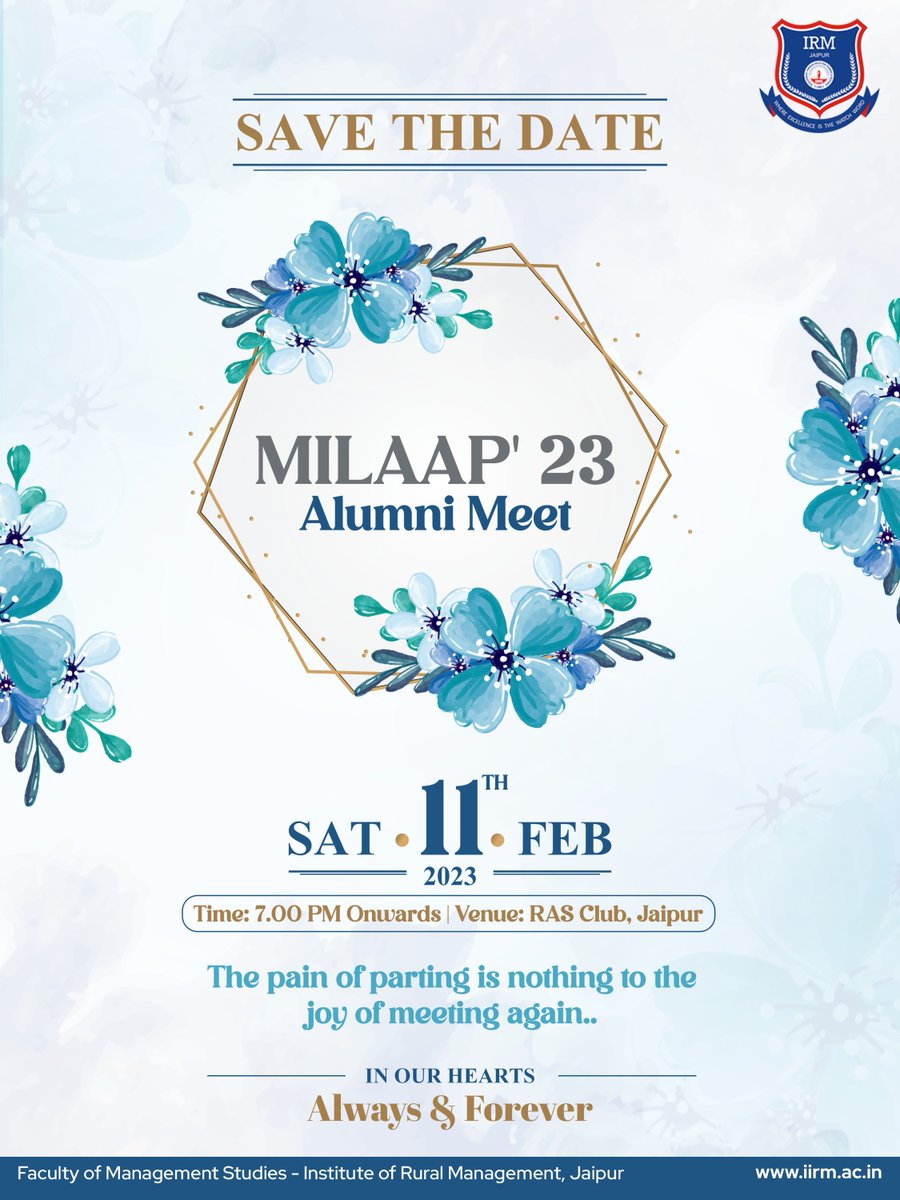 fmsirm's tweet photo. It gives us immense pleasure to share that FMS-IRM is proudly organizing MILAAP 2023 – Annual Alumni Meet on Saturday, 11th Feb 2023, at RAS Club, Jaipur.
To Reunite and relive memories all Alumni are cordially invited to grace the occasion with their presence.
#FMSIIRM https://t.co/BB3Pi772Yx