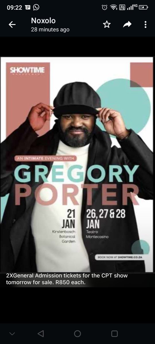 I'm selling my 2 tickets for the Gregory Porter show in Capetown tomorrow R850 each. Please call me if you'd like to buy R850 each

0836829287