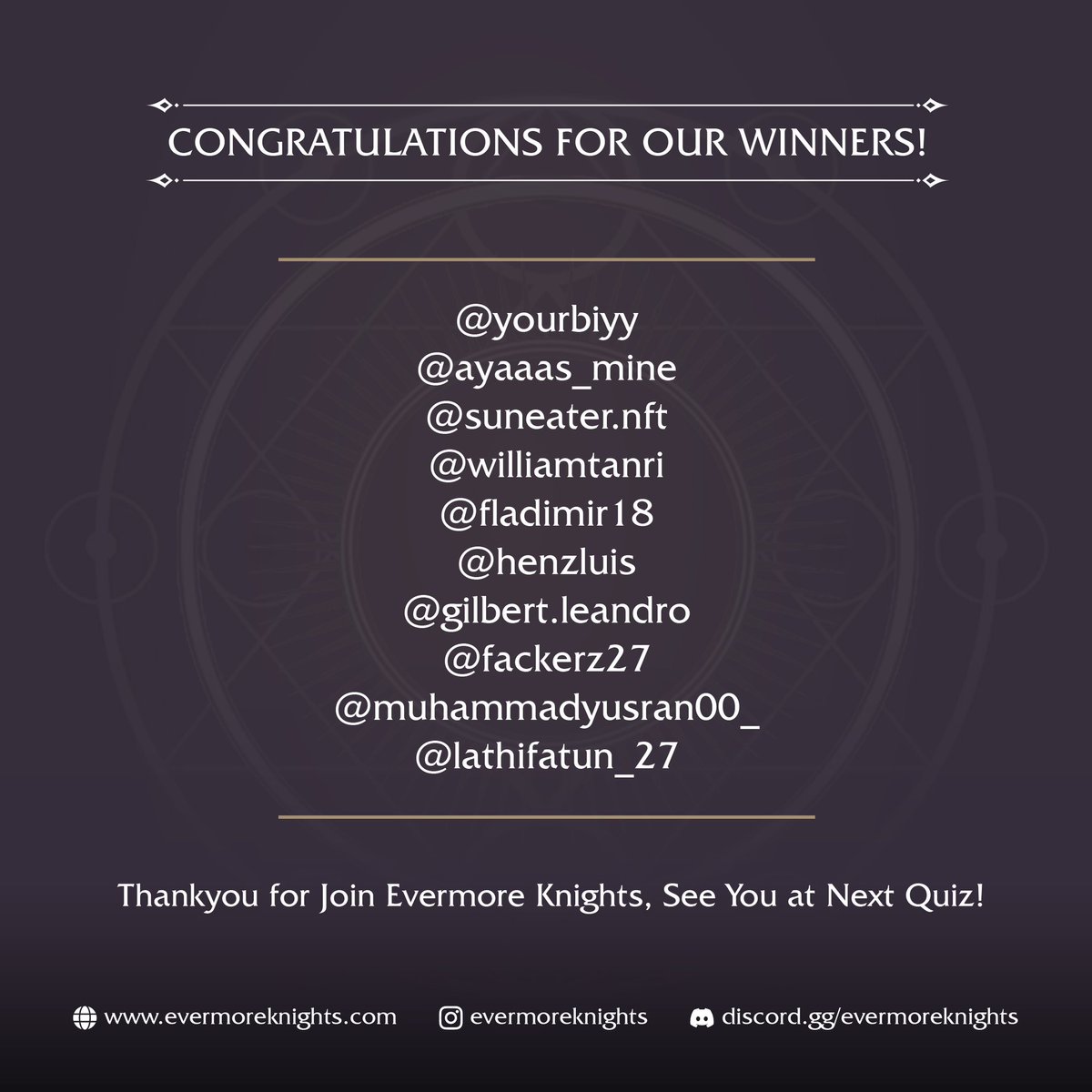 creo_engine's tweet image. 📢Congratulations to all the winners of the quiz! You can check your name. 

Thank you for participating and we look forward to seeing you in our next quiz! 

👾Join Discord: discord.gg/evermoreknights

#CreoPlay #CreoEngine #EvermoreKnights #NFTs #Web3 #Giveaway