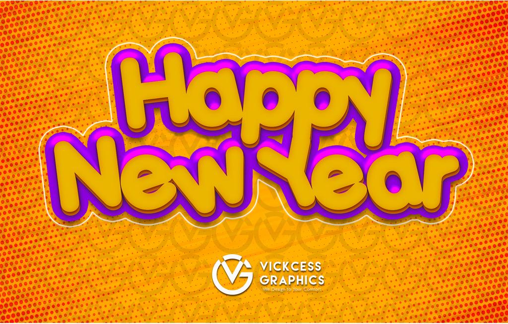 Happy Belated New Year I guess... #TextDesign #GraphicDesign #HappyNewYearDesign #VickcessGraphics #WeDesignToYourComfort