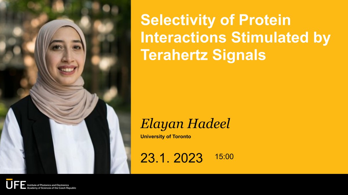 Be sure to join us on our 23. webinar on Monday 23.01 at 15:00 CET by <a href="/HadeelWalid/">Hadeel Elayan</a> from <a href="/UofT/">University of Toronto</a>:

Selectivity of #Protein Interactions Stimulated by #Terahertz Signals.

Register here: bit.ly/3XpQFDf 

<a href="/URSI_Radio/">URSI</a>
<a href="/CzechURSI/">Czech URSI Committee</a>
<a href="/EMBcsIEEE/">Engineering in Medicine and Biology, CSS IEEE</a>
<a href="/T28Mtt/">IEEE MTT-T28</a>
<a href="/IEEEorg/">IEEE</a>
<a href="/ieeer8/">IEEE Region 8</a>
<a href="/IEEEembs/">IEEE Engineering Medicine and Biology Society</a>