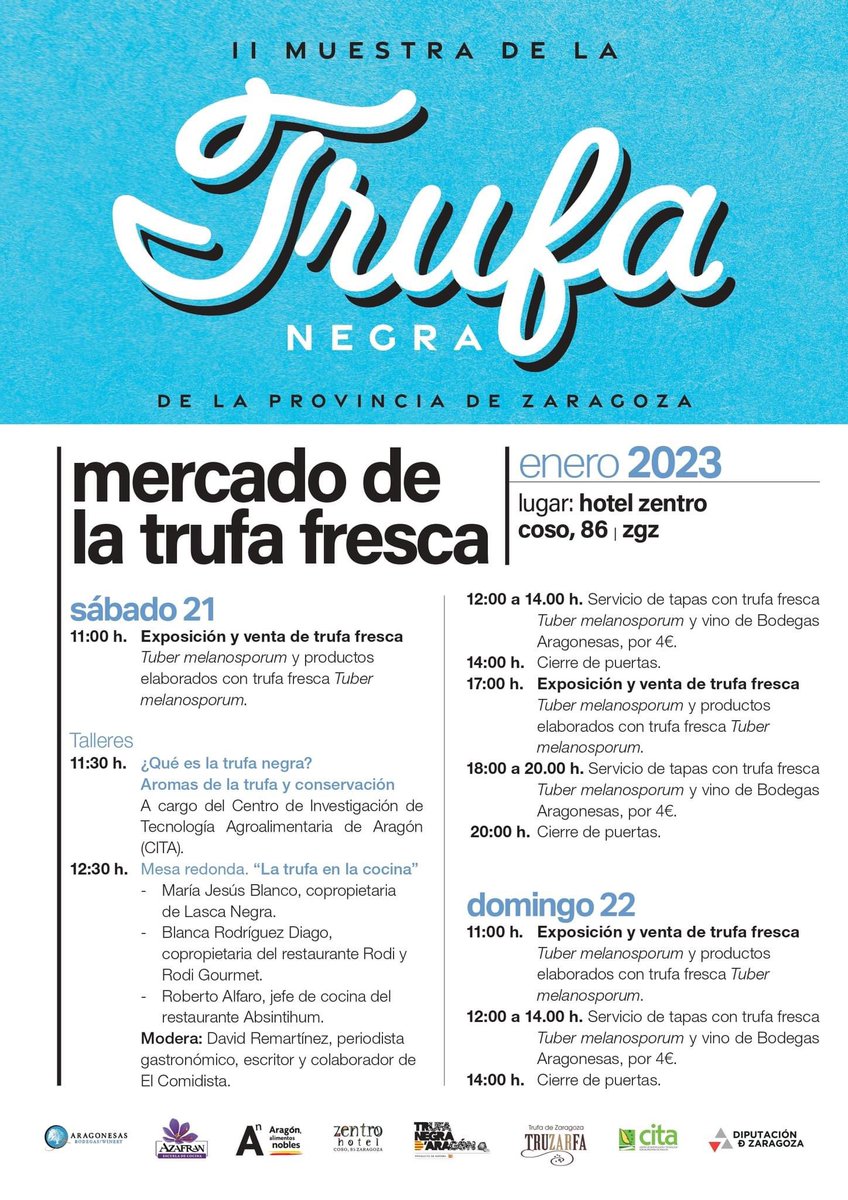 culturadevino's tweet photo. II Muestra de la Trufa Negra de Aragón en hotel Zentro de Zaragoza

11:30charla “la trufa negra”con Pedro Marco, investigador @CITAAragon 

12:30mesa rdonda sobre la trufa en la cocina con el periodista @davidrem @lascanegra @RodiFuendejalon Roberto Alfaro @Absinthium_rest https://t.co/raheFzPAG6