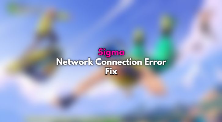 gamervines_'s tweet photo. Sigma Game Network Connection Error Problem Fix | How To Solve Network Connection Error Problem In Sigma Game
#Sigma #SigmaGame

https://t.co/ynBwjjjQM9 https://t.co/ODHHe6hYBE