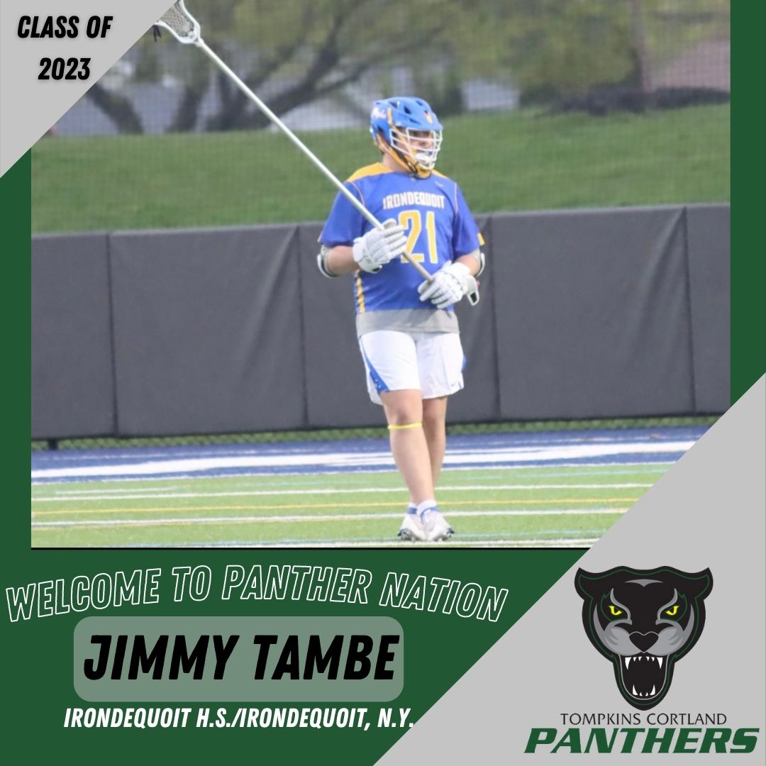 The <a href="/TCmensLax/">Tompkins Cortland CC Men's Lacrosse</a> Recruiting Class of 2023 has added another standout from Section V. Irondequoit's Jimmy Tambe has signed to come to Tompkins Cortland in the fall. A defender for the <a href="/WIEagles/">Irondequoit High School Athletics</a> lax team, he also played football and indoor track for the Eagles. #PawsUp #PantherNation