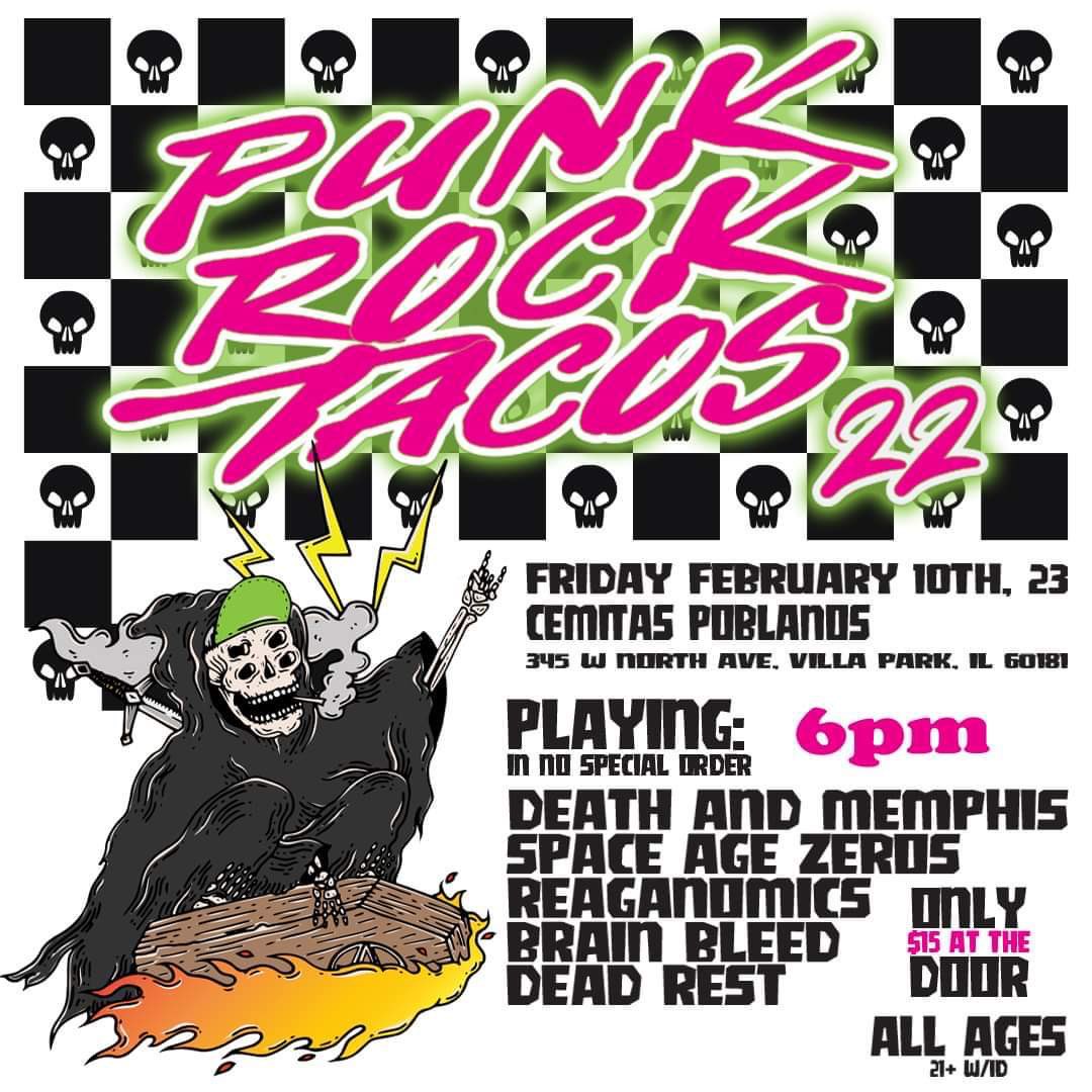 We’re ALIVE, and playing this show Feb 10th! #punkrocktacos #chicago