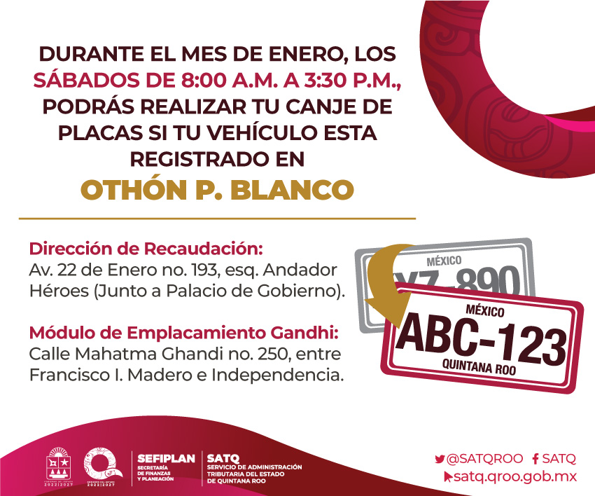 GinoSeguraV's tweet photo. #FelizViernes ya viene el fin de semana y mañana abrimos oficinas y módulos del @satqroo para que finalices tus trámites del #CanjeDePlacas2023. 

Te comparto en cuáles brindaremos servicio el sábado 21 de enero. 👇
#ContribuyeAlCambio https://t.co/M7ySf55rhP