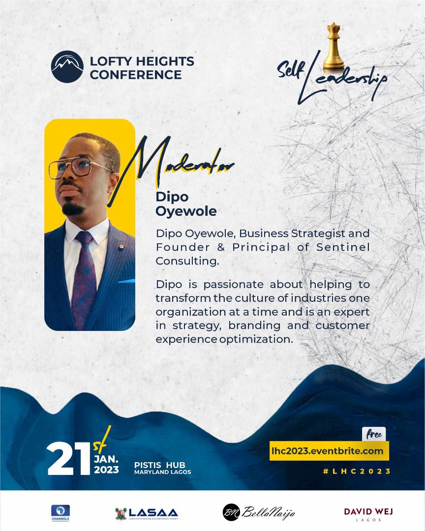 LoftyHeightsNG's tweet photo. Meet our second moderator for #LHC2023 #SelfLeadership, The ever dynamic Dipo Oyewole! @dipooyewole. 

You don't want to miss this amazing gathering! 

Register here:https://t.co/cgZc6e7hIF to attend.

#LHC2023
#SelfLeadership
#LHCReloaded https://t.co/CL0LLNISIB