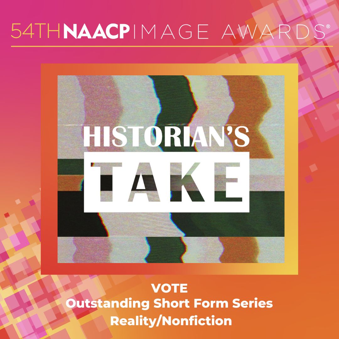 We are honored to share that #HistoriansTake on @PBSOrigins has been nominated for an @naacpimageaward for 'Outstanding Short Form Series – Reality/Nonfiction' 🥳 Thank you to the viewers for supporting every step of the way. Now, you can cast your vote! to.pbs.org/3J398kt