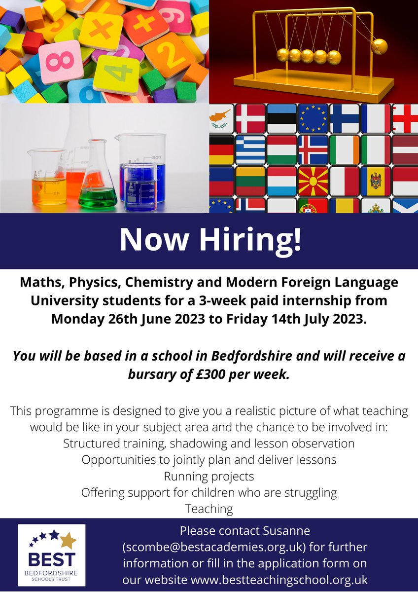 BedsSchTrust's tweet photo. 📢 PAID INTERNSHIPS AVAILABLE!

Are you studying Maths, Physics, Chemistry or MFL at university?

We've got three-week internships available this summer, giving you classroom experience in a BEST school.

See poster and email scombe@bestacademies.org.uk for more info.

Please RT! https://t.co/QmTCC0fx5l