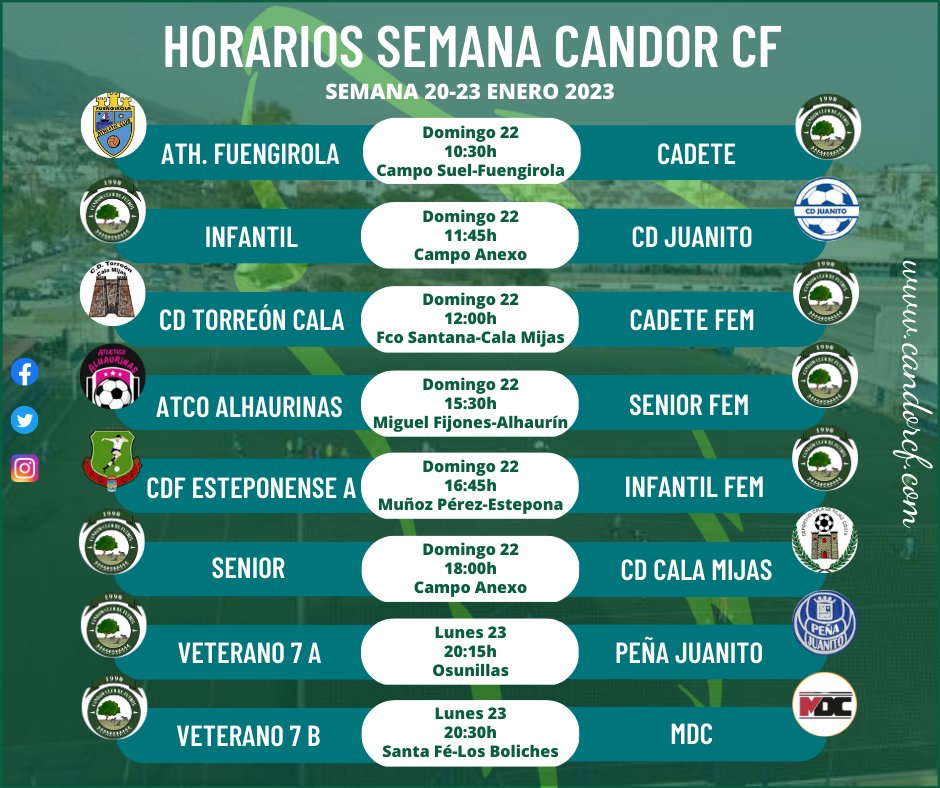Candor_CF's tweet photo. 🟢 Horarios Candor CF 🟢
Os dejamos los horarios de los diferentes equipos del club para los días 20 a 23 de enero.
#CandorCF #MeQuedoContigo #creandoclub #HorariosCandorCF https://t.co/32gyBNHMnE