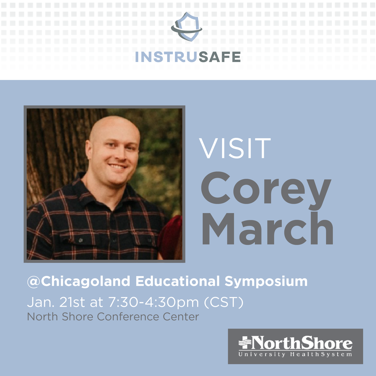 Be sure to visit Corey March tomorrow at the Chicagoland Educational Symposium, where he will be showcasing all things Instrusafe! Stop by to check out our innovative sterile processing solutions! We look forward to seeing you there! 
#Instrusafe #sterileprocessing