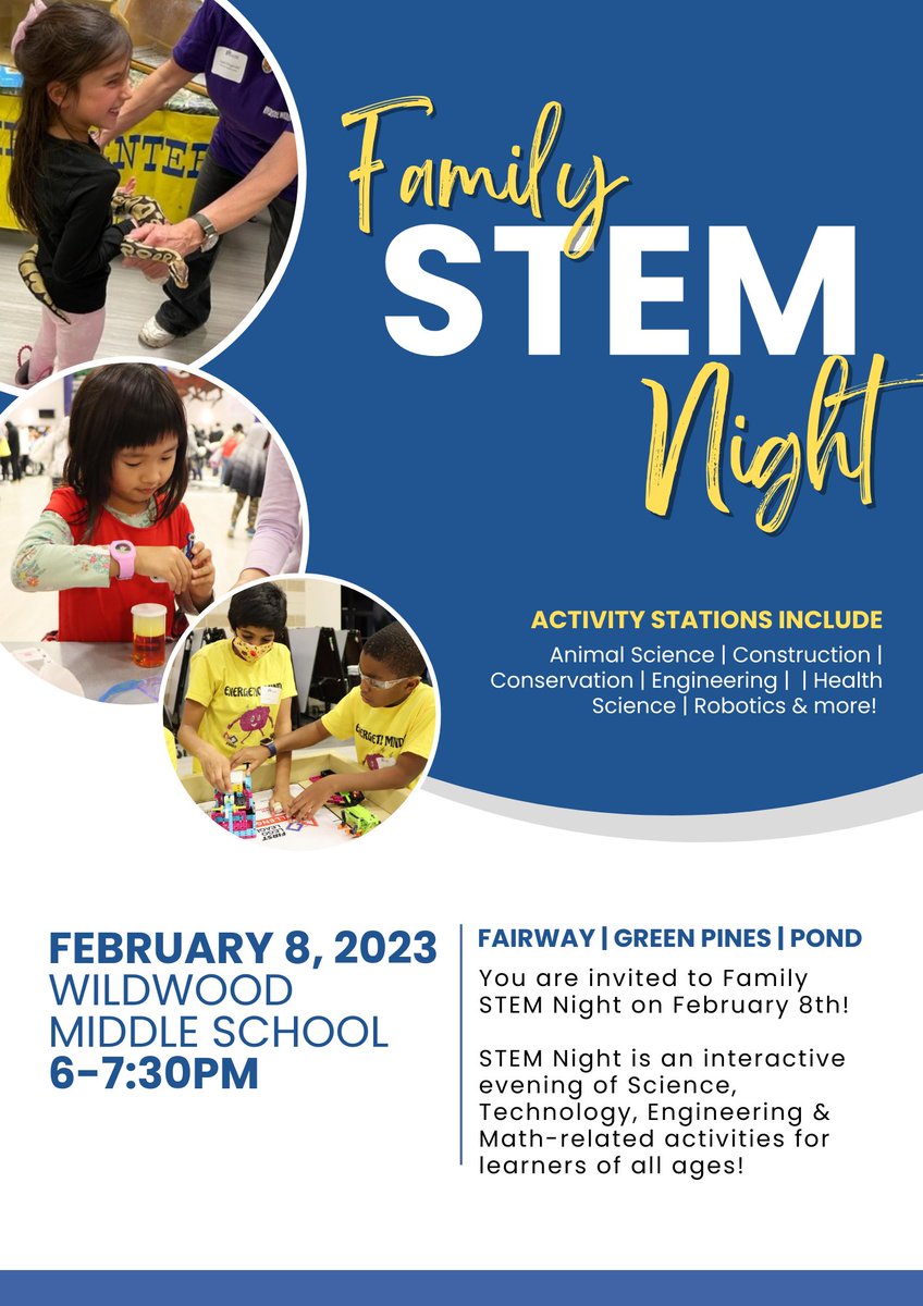 Families of Fairway, Green Pines, and Pond Elementary Schools are invited to join us for Family STEM Night at Wildwood Middle School on February 8th. STEM Night is an interactive evening of Science, Technology, Engineering &amp; Math-related activities for learners of all ages!
