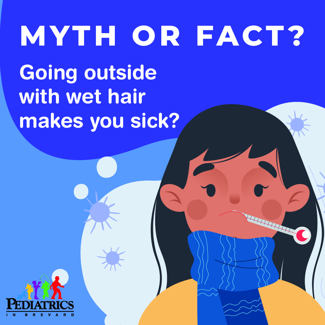MYTH or FACT Friday: Going outside with wet hair makes you sick. 🦠 

MYTH! Wet hair in a cold environment can make you feel cold and uncomfortable, but it will not give you a cold. Viruses transmitted through bodily fluids cause colds, influenza and COVID-19.
