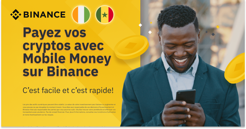 Découvrez la nouvelle fonctionnalité de Binance pour les utilisateurs de Côte D’Ivoire 🇨🇮 et du Sénégal 🇸🇳

Achetez encore plus facilement vos cryptos avec votre mobile money 🤳💰

Consultez notre blog pour en savoir plus:

➡️ bit.ly/3XtBZ6a