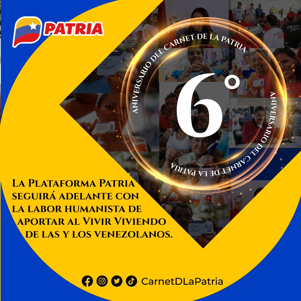 CarnetDLaPatria's tweet photo. #6toAniversarioDelCarnetDeLaPatria 
Celebramos 6 años de acompañamiento integral junto al pueblo, de compromiso, amor y dedicación, convirtiéndonos en un instrumento de avanzada, creado por la revolución para proteger a l@s venezola@s.

#LasSancionesSonCriminales #20Ene https://t.co/xB41yt8xWs