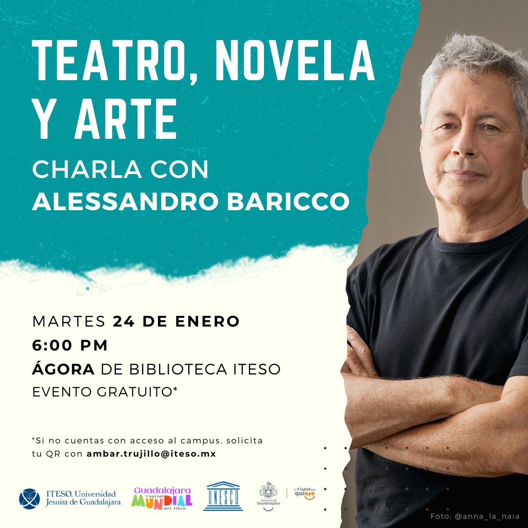 En el marco de las actividades de <a href="/GDLCapitalBook/">Guadalajara Capital Mundial del Libro 2022</a>, la Biblioteca <a href="/ITESO/">ITESO</a> te invita al evento “Teatro, novela y arte. Charla con Alessandro Baricco”

📍 Martes 24 de enero
🕖 6:00 pm
👉 Ágora biblioteca (nivel 3)

¡Les esperamos!